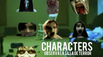 Observa la silla de terror (characters) José Cordero, Niña del espejo, Samara, Monstruo de la carretera, el exorcista